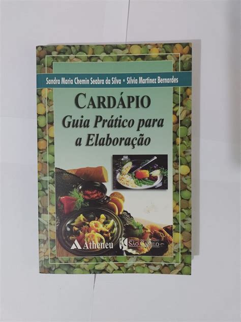 Cardápio Guia Prático para a Elaboração Sandra Maria Chemin Seabra