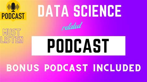 Data Science Podcast I Listen You Need To Watch Listen Youtube