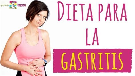 Dieta Para La Gastritis Youtube