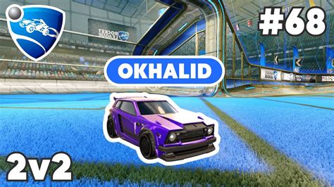 OKhaliD Ranked 2v2 PRO Replay 68 Rocket League Replays YouTube