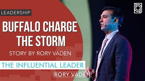 Buffalo Charge The Storm Story By Rory Vaden Youtube