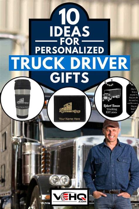 10 Ideas for Personalized Truck Driver Gifts