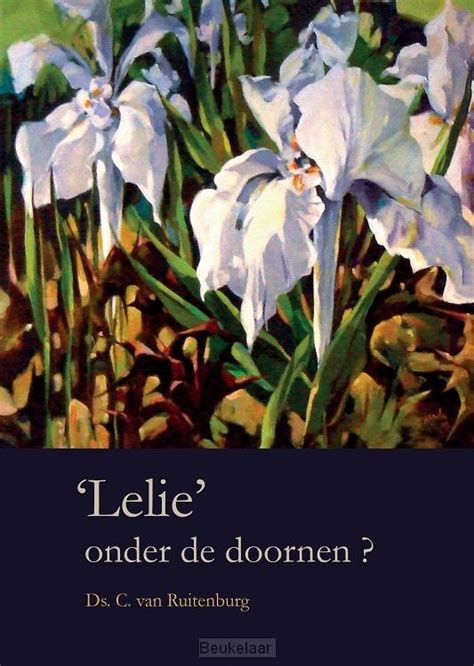 Leli Onder De Doornen 9789070697587 Boekhandel De Beukelaar