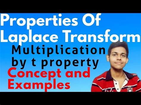 Part 6 7 Multiplication By T Property Property Of Laplace Transform