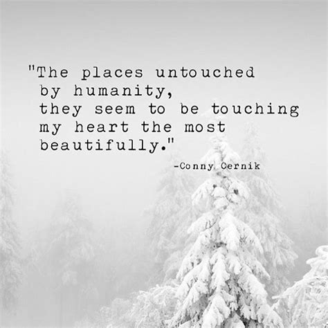 Serenity Snow Quotes Nature Quotes Winter Quotes