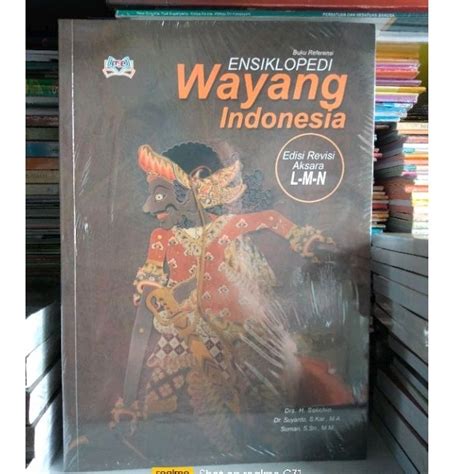 Jual Buku Ensiklopedi Wayang Indonesia Edisi Revisi Aksara L M N