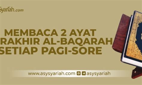 Wirid 2 Ayat Terakhir Al Baqarah Joan Nash