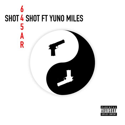 ‎shot 4 Shot Single Feat Yuno Miles Single 645ar의 앨범 Apple Music