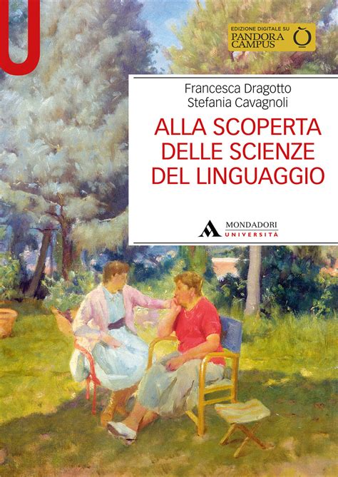 ALLA SCOPERTA DELLE SCIENZE DEL LINGUAGGIO Mondadori Education