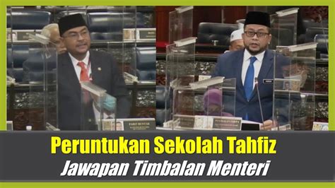 Peruntukan Sekolah Agama Tahfiz Dan Pondok Jawapan Timbalan Menteri