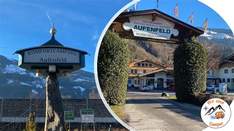 Vorstellung Campingplatz Aufenfeld Im Zillertal Youtube