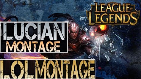 Lucian Montage Epic Lucian Plays Doublelift Compilation YouTube