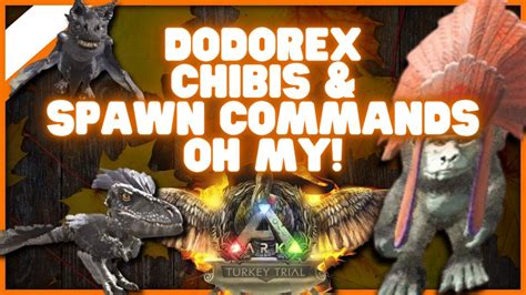 Turkey Trial Spawn Commands Chibi S DodoRex Ark Thanksgiving Event