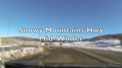 Snowy Mountains Drive YouTube