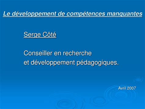 Ppt Le D Veloppement De Comp Tences Manquantes Powerpoint