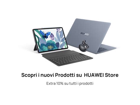 Huawei Lancia In Italia Nuovi Tablet Cuffie E PC Oltre A Tante Nuove