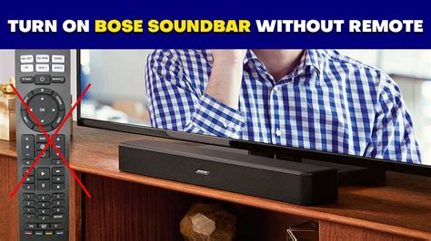 How To Turn On Bose Soundbar Without Remote Youtube