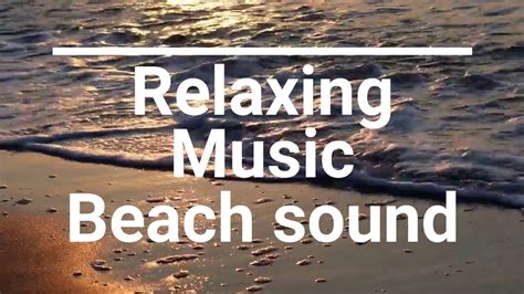 Relaxing Music With Beach Sounds Deeper Meditation Better Sleep