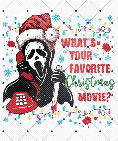 Whats Your Favorite Christmas Movie Png Ghost Face Christmas Png