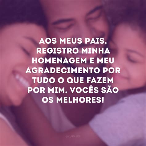 40 frases de homenagem aos pais que enaltecem seu porto seguro