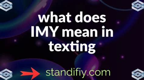 What Does Imy Mean Decoding The Popular Internet Acronym