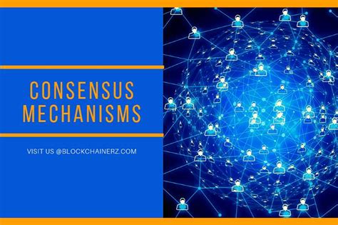 Different Types Of Consensus Mechanisms Part I