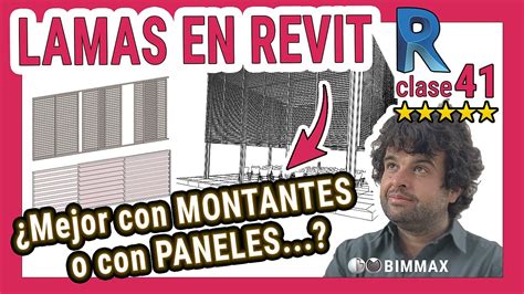 Lamas En Revit Con Muros Cortina Mejor Con Montantes O Con Paneles