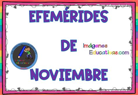 Efemerides De Noviembre Para Imprimir 6