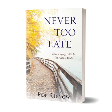 Never Too Late: Encouraging Faith in Your Adult Children - Visionary