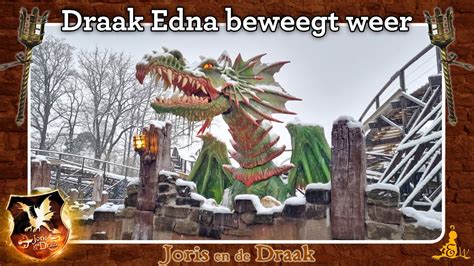 Efteling Joris En De Draak Draak Edna Beweegt Weer 2023 YouTube