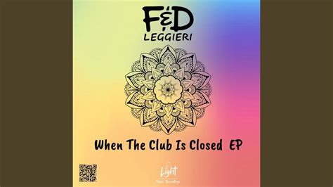 When The Club Is Closed Original Mix YouTube