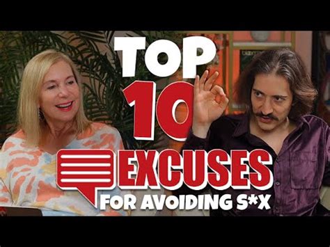 Top Excuses For Avoiding Sex YouTube