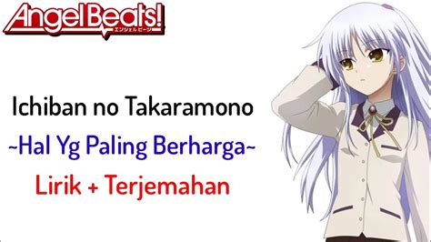 Angel Beats Ending 2 LiSA Ichiban No Takaramono Lirik