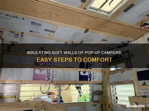 Insulating Soft Walls Of Pop Up Campers Easy Steps To Comfort Shunauto