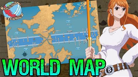 One Piece: The World Map Explained In Detail - OtakuKart