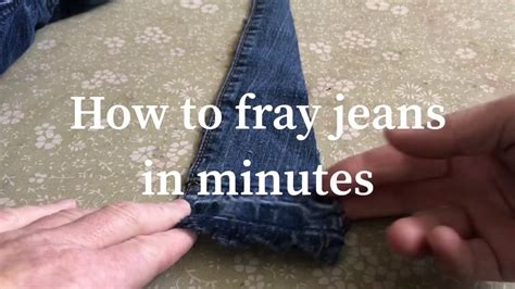 How To Fray Jeans In Minutes Youtube