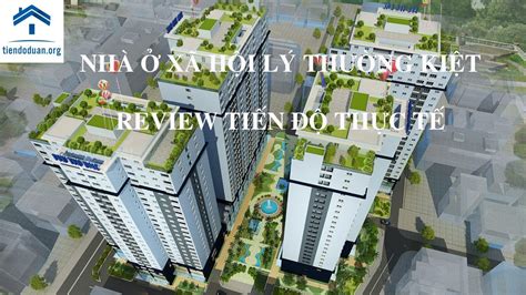 thuc te nha  xa hoi ly thuong kiet chung cu phu tho dmc tiendoduan