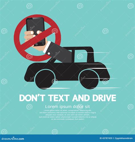 Don t Text and Drive stock vector. Illustration of telephone - 43787420