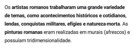 Em Quais Variedades Os Artistas Romanos Trabalhavam - Em relação as pinturas, os artistas romanos trabalharam uma grande ...