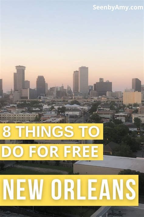 The Best Free Things To Do In New Orleans New Orleans Travel Guide