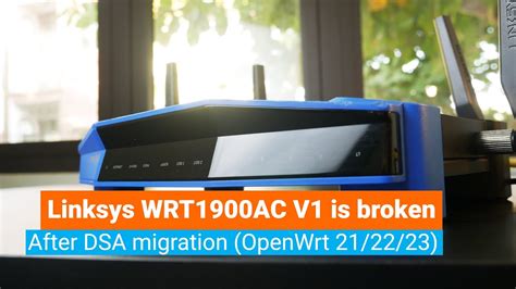 Linksys WRT1900AC V1 Throughput Is Broken After DSA Migration