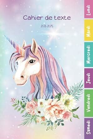 Cahier De Texte Licorne Un Compagnon Pratique Pour Les