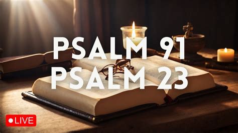 Psalm And Psalm The Two Most Powerful Prayers In The Bible