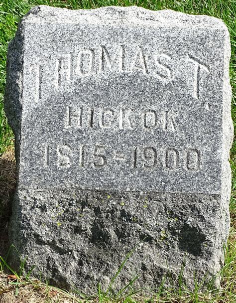 Thomas Tillotson Hickok 1815 1900 Homenaje De Find A Grave