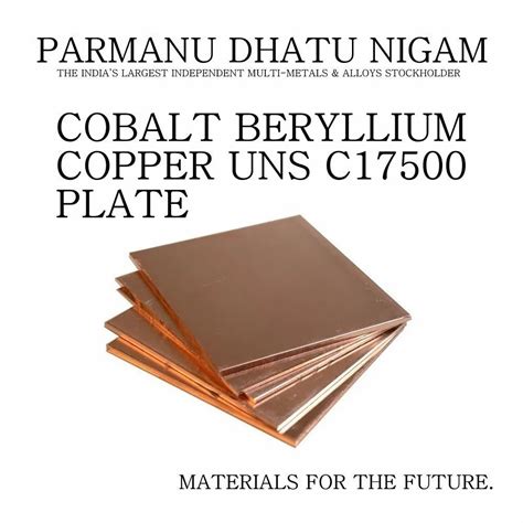 Cobalt Beryllium Copper UNS C17500 Plate At Rs 360 Kg Beryllium