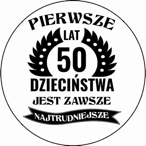 OPŁATEK NA TORT 50 URODZINY 50 Pięćdziesiąt LAT ERLI pl