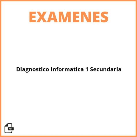 Examen Diagnostico Inform Tica Secundaria Pdf