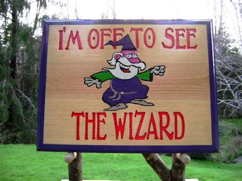 Wizard OF OZ Fantasy Sign Im off to See the Wizard. Hand | Etsy