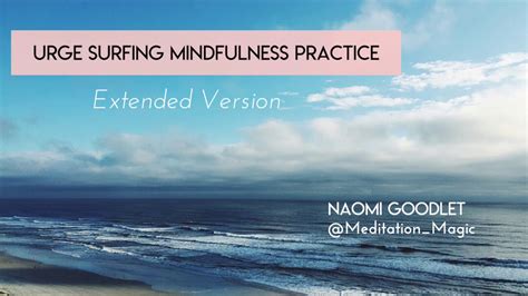 Urge Surfing 20 Minute Mindfulness Practice YouTube