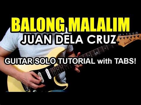 Balong Malalim Juan Dela Cruz Band Guitar Solo Tutorial With Tabs